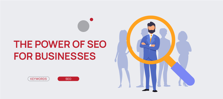 Digital Marketing - The power of SEO for businesses - Landscape